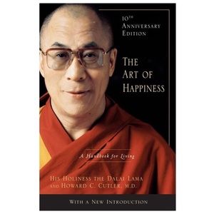 THE ART OF HAPPINESS ~ 10th Anniversary Edition Hard Cover $26.95